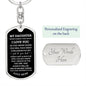 My Daughter | I Love You | Love Mom | Black Background Keychain