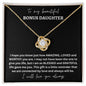 To My Beautiful Bonus Daughter | Black Background | Love Knot Necklace