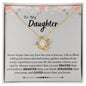 To My Daughter | Braver | Smarter | Stronger | Loved | Love Knot Necklace