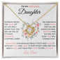 To My Precious Daughter | Pink Flowers | Love Dad | Love Knot Necklace