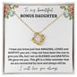 To My Beautiful Bonus Daughter | White Background w/Flowers | Love Knot Necklace