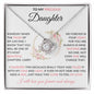 To My Precious Daughter | Pink Flowers/Words | Love Knot Necklace