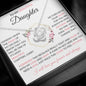 To My Beautiful Daughter | Pink Flowers | I Will Love You | Love Knot Necklace