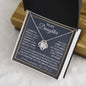 To My Daughter | Grey Background/Gold Box | Love Mom | Love Knot Necklace