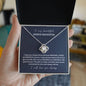 To My Beautiful Bonus Daughter | Grey Background | Love Knot Necklace