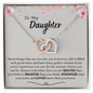 To My Daughter | Never Forget That My Love For You Is Forever | Interlocking Hearts