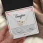 To My Daughter | Never Forget That My Love For You Is Forever | Interlocking Hearts