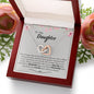 To My Daughter | Never Forget That My Love For You Is Forever | Interlocking Hearts