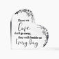 Those We Love | Loss Of A Loved One | Black & White Flowers | Heart Acrylic