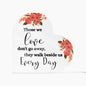 Those We Love | Loss Of A Loved One | Orange Flowers | Heart Acrylic