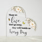 Those We Love | Loss Of A Loved One | Flowers & Butterflies | Heart Acrylic