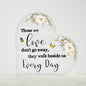 Those We Love | Loss Of A Loved One | Flowers & Butterflies | Heart Acrylic