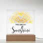 You Are My Sunshine | Rainbow Sun | Square Plaque