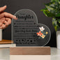 To My Daughter | Acrylic Heart | Plaque or Night Light | Black Lettering | Flower 2