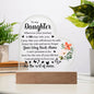 To My Daughter | Acrylic Heart | Plaque or Night Light | Black Lettering | Flower 1
