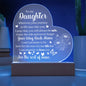 To My Daughter | Acrylic Heart | White Letters | Plaque or Night Light | Flower