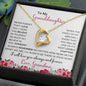 To My Granddaughter | I Will Love You Forever & Always | Forever Love