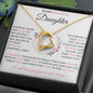 To My Beautiful Daughter | I Will Love You Forever | Forever Love Necklace