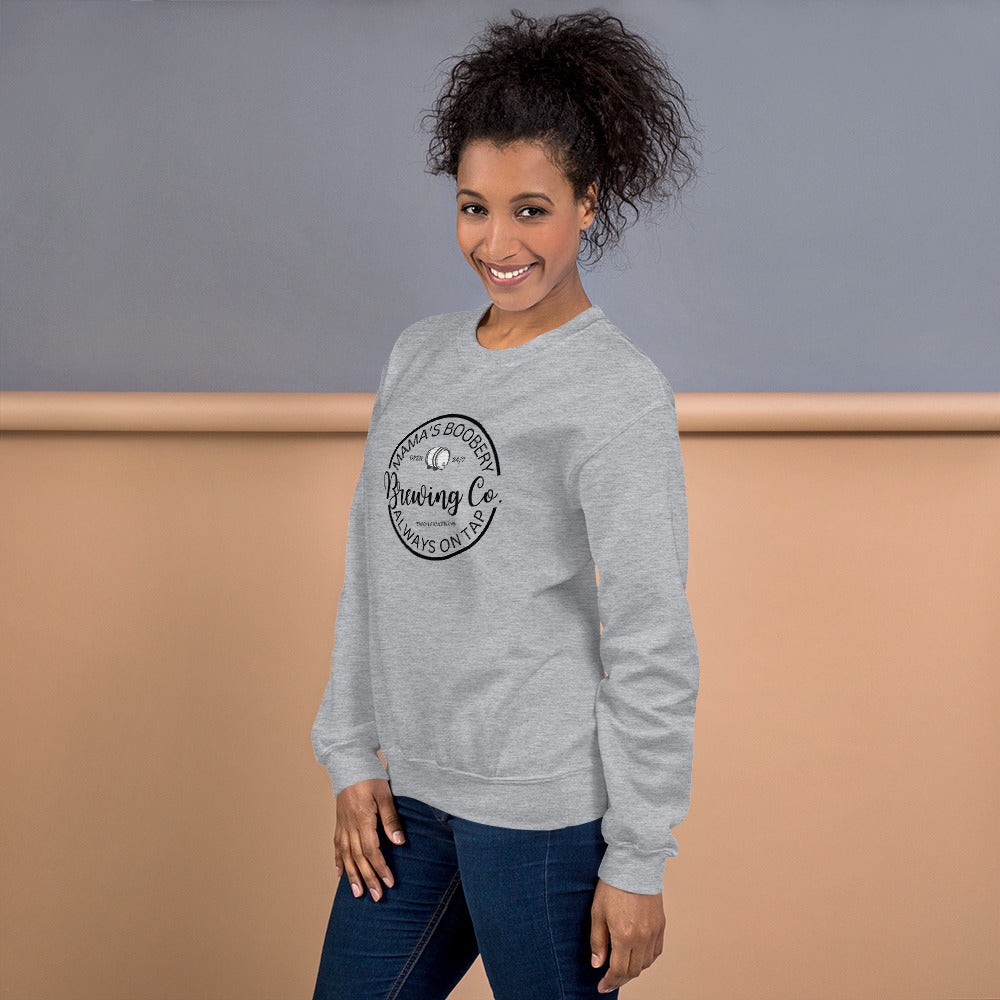 Mamas Boobery | Always On Tap | Variant 2 | Unisex Sweatshirt