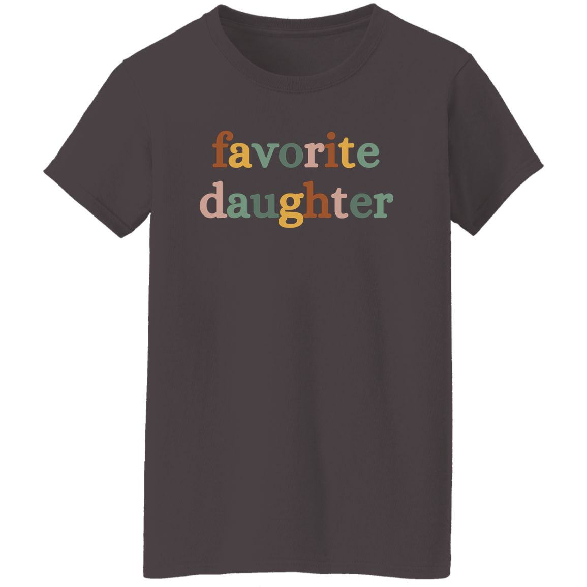 Favorite Daughter | Small to 3XL