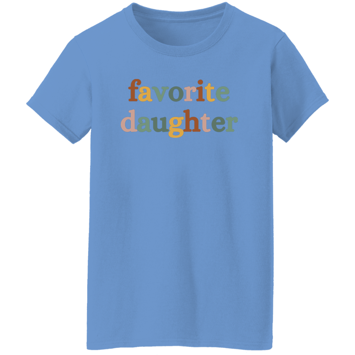 Favorite Daughter | Small to 3XL