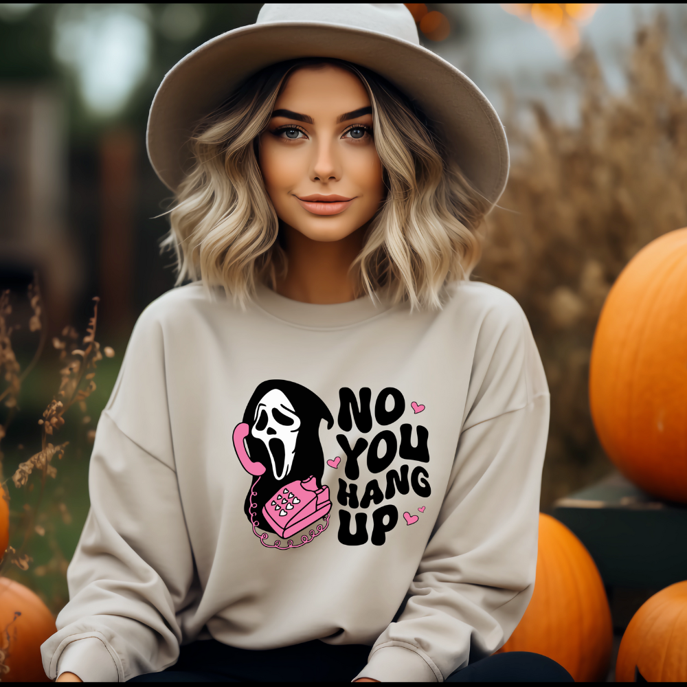 No You Hang Up | Halloween | Unisex Sweatshirt