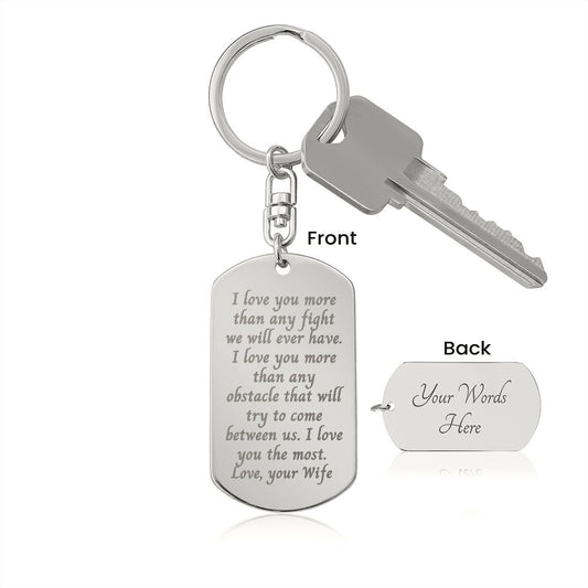 l Love You More | Love, Your Wife | Keychain