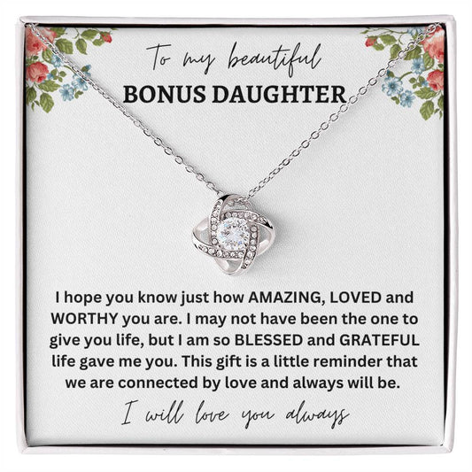 To My Beautiful Bonus Daughter | White Background w/Flowers | Love Knot Necklace