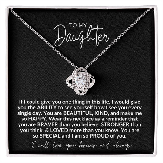 To My Daughter | Black Background | Love Knot Necklace