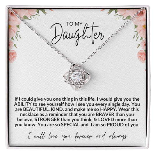 To My Daughter | I Will Love You | Pink Flowers | Love Knot Necklace