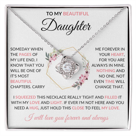 To My Beautiful Daughter | Pink Flowers | I Will Love You | Love Knot Necklace