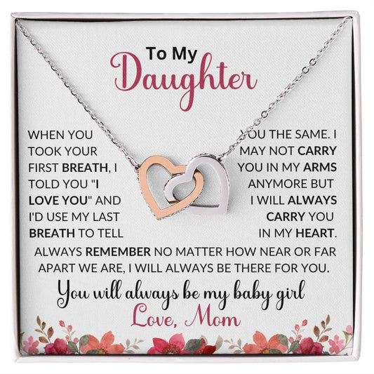 To My Daughter | When You Took Your First Breath | Interlocking Necklace