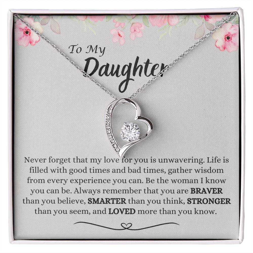 To My Daughter | Braver | Smarter | Stronger | Love | Forever Love Necklace