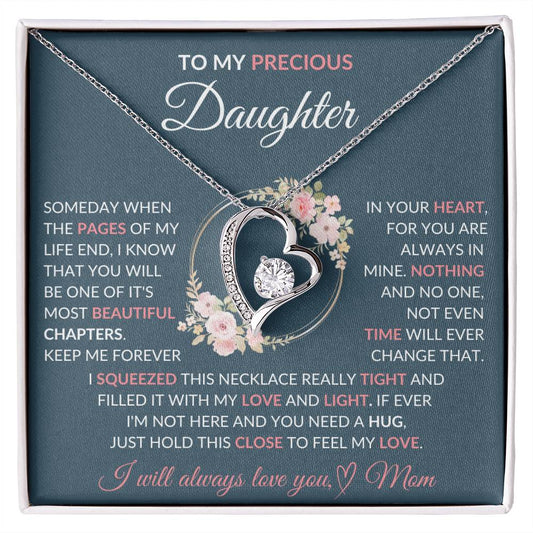 To My Precious Daughter | Pink Flowers/Blue Background | Love Mom | Forever Love Necklace