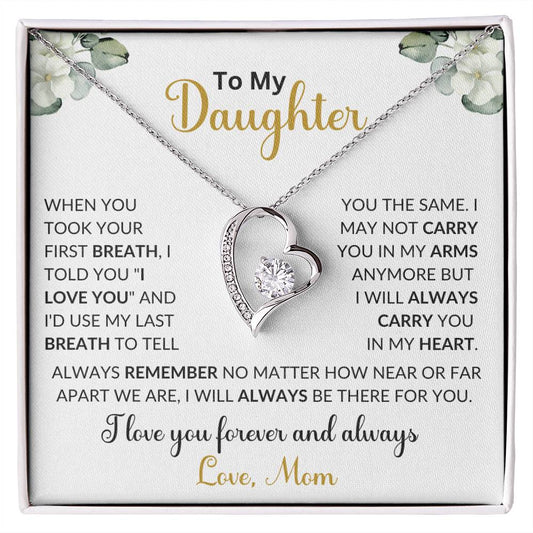 To My Daughter | When You Took Your First Breath | Forever Love Necklace