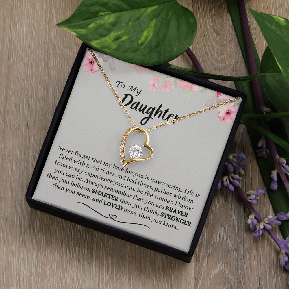 To My Daughter | Braver | Smarter | Stronger | Love | Forever Love Necklace