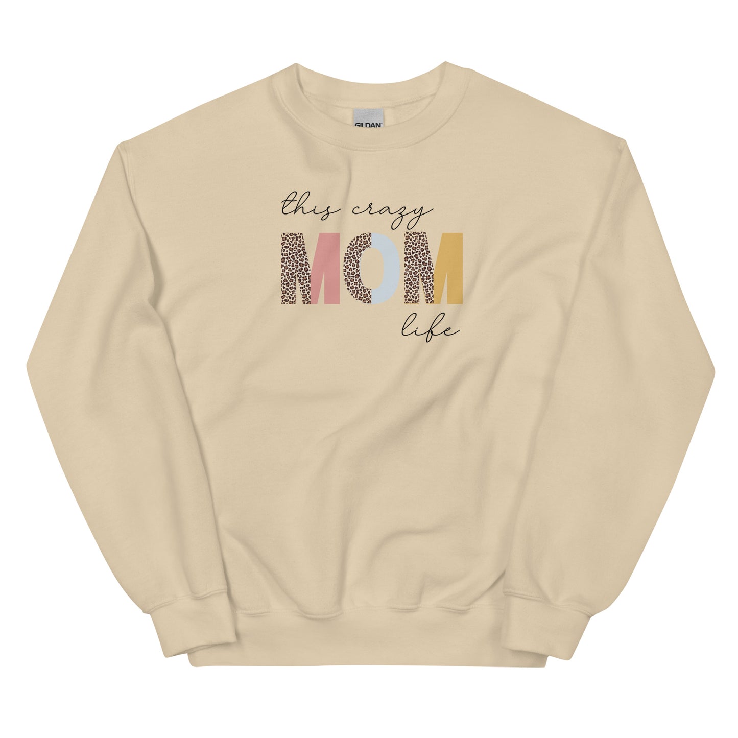 This Crazy Mom Life | Unisex Sweatshirt