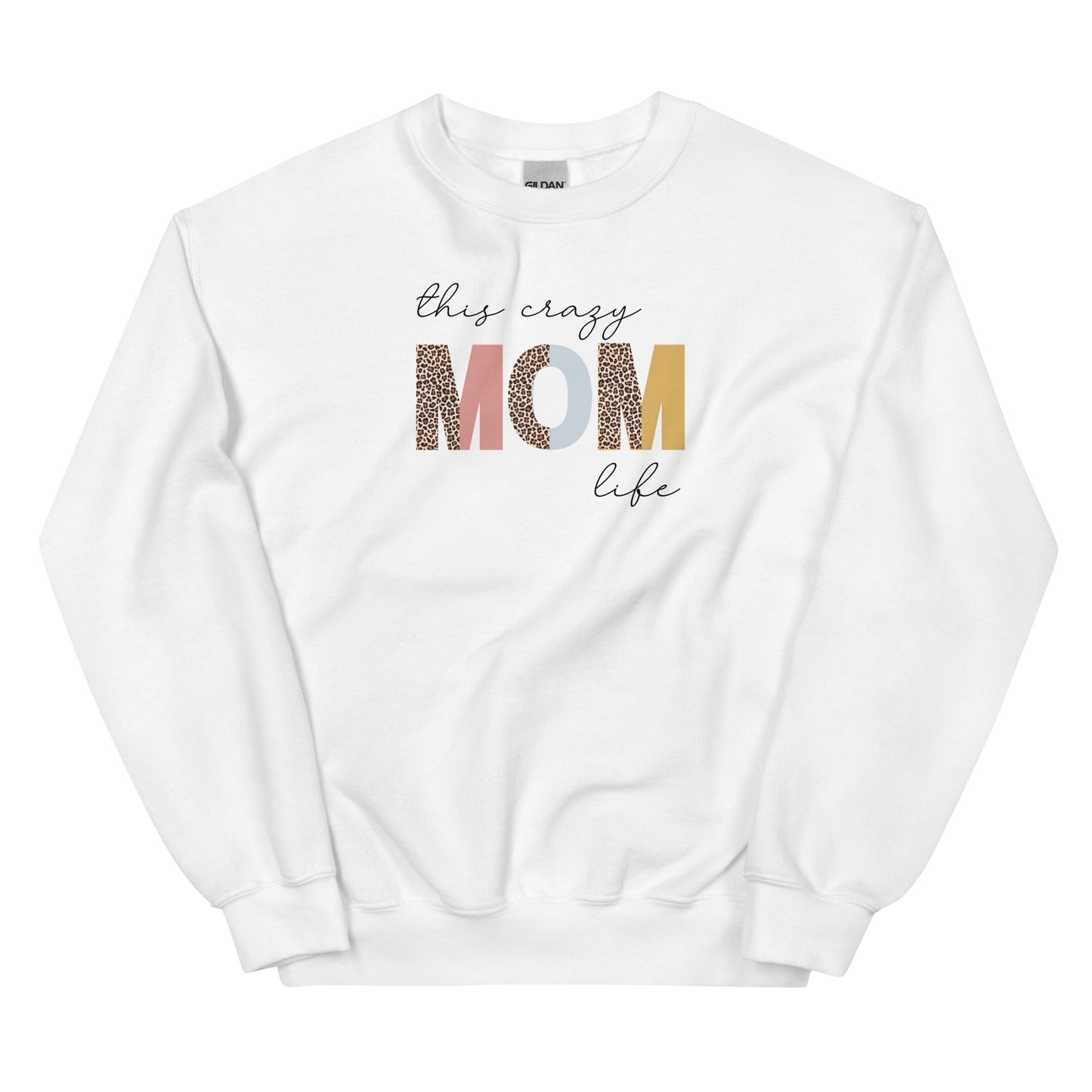 This Crazy Mom Life | Unisex Sweatshirt